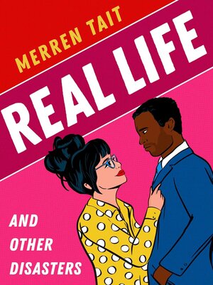 cover image of Real Life and Other Disasters